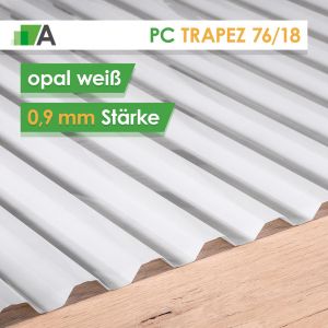Polycarbonat Wellplatten Trapez 76/18 - opal - 0,9 mm stark - 1265 mm Breit